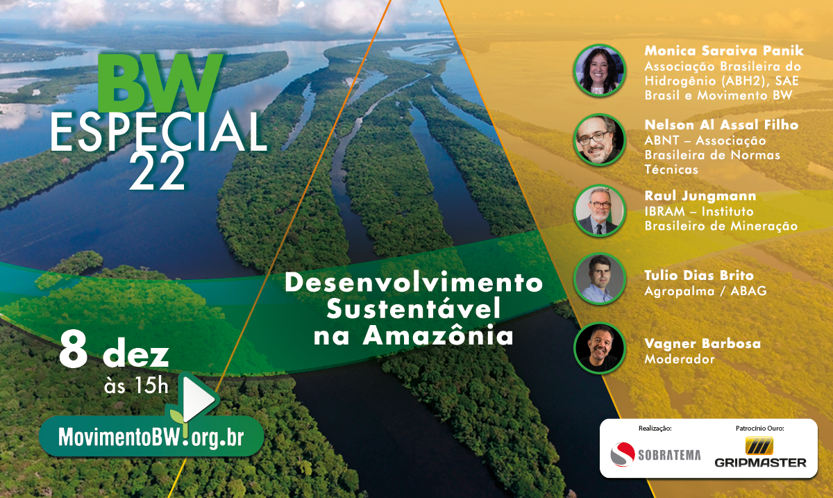 Especialistas apresentam iniciativas para o desenvolvimento sustentável na Amazônia no BW Especial