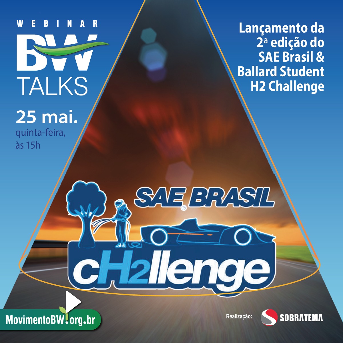 BW Talks marca o lançamento da 2ª edição do SAE Brasil & Ballard Student H2 Challenge