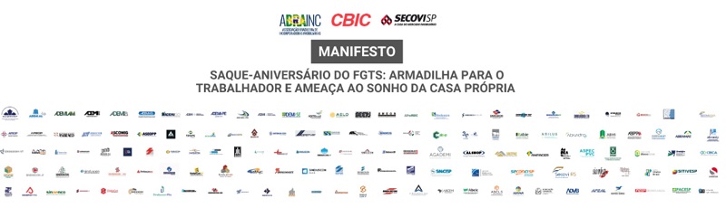 Manifesto do setor da construção sobre os riscos do saque aniversário do FGTS