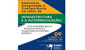 BRASINFRA realiza seminário inédito sobre autorregulação