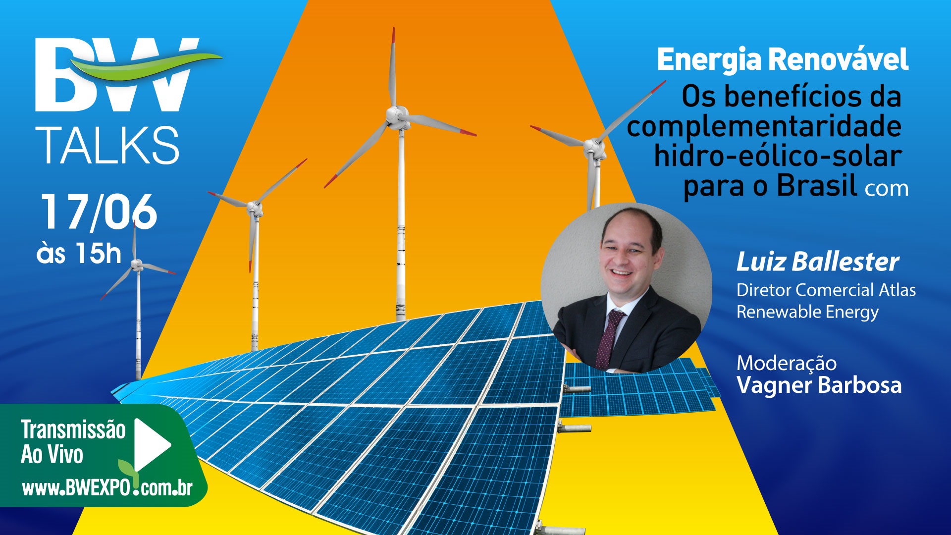 Energia renovável é tema do BW Talks