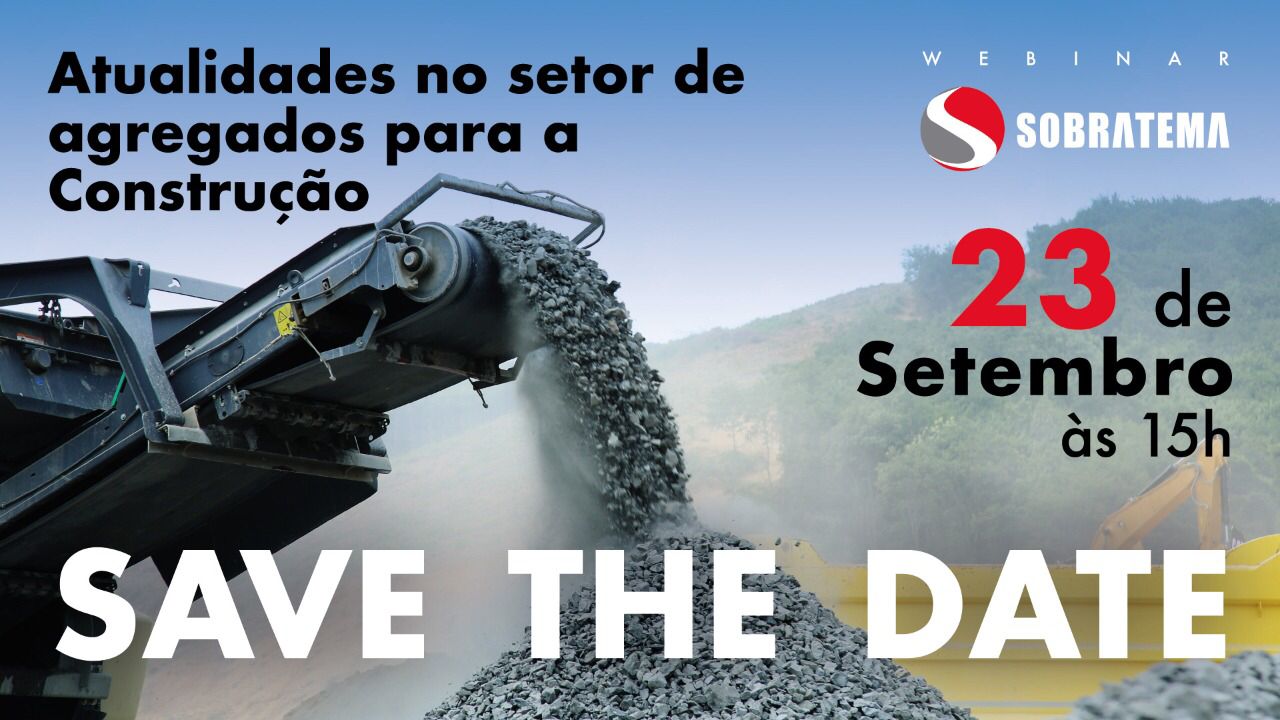 Panorama do mercado de agregados para construção e novas tecnologias serão abordados no Webinar da Sobratema