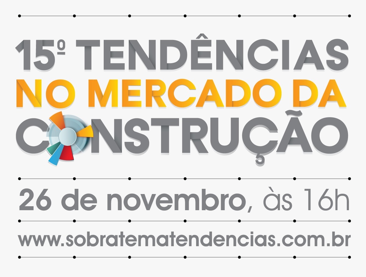 Inscrições abertas para Tendências no Mercado da Construção