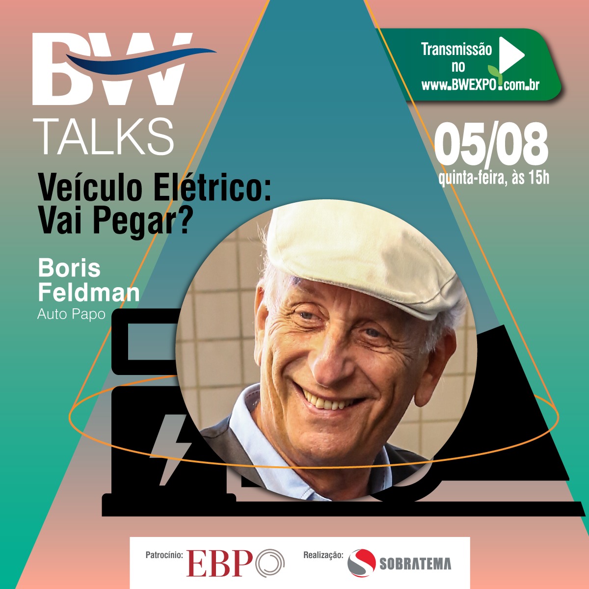 Jornalista Boris Feldman participa do BW Talks Veículo Elétrico: Vai Pegar?