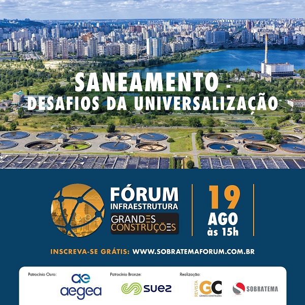 Especialistas avaliam os desafios da universalização do saneamento e as oportunidades de negócios na área nesta quinta (19/8)